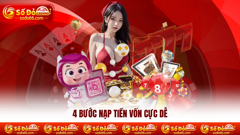 4 bước nạp tiền Sodo66 cực dễ 