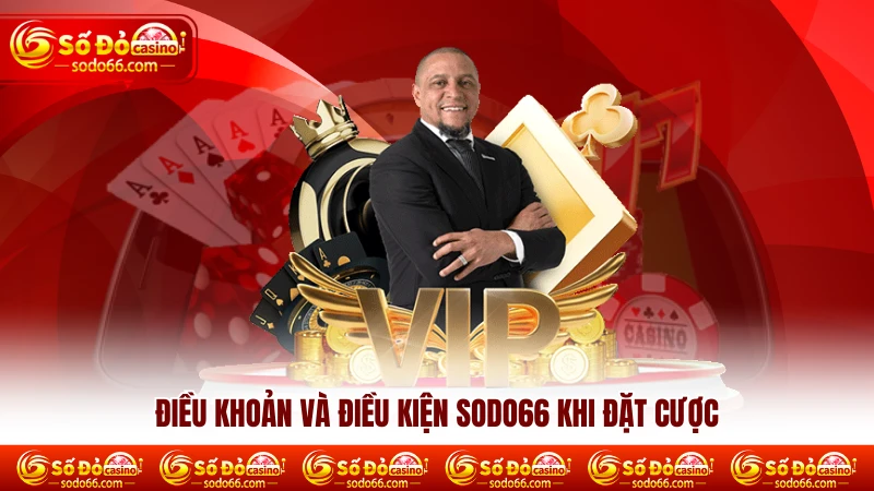 Điều khoản và điều kiện SODO66 khi đặt cược Điều khoản và điều kiện SODO66 khi đặt cược